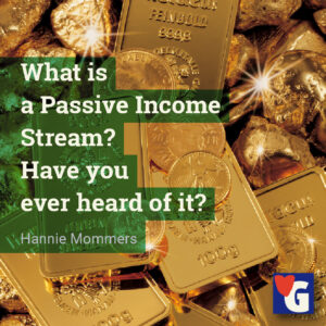 What is a Passive Income Stream? Have you ever heard of it?