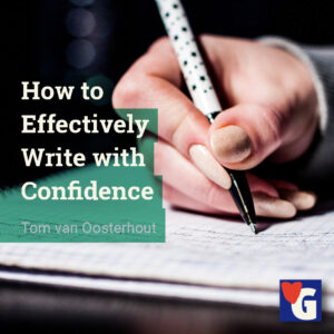 How to Effectively Write with Confidence