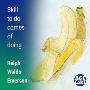 Skill to do comes of doing